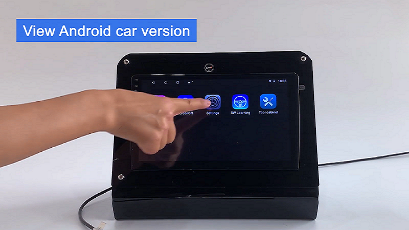 view Android car version -On the car system, go to setting and check the system version.
